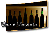 Produzione Vino e Vinsanto